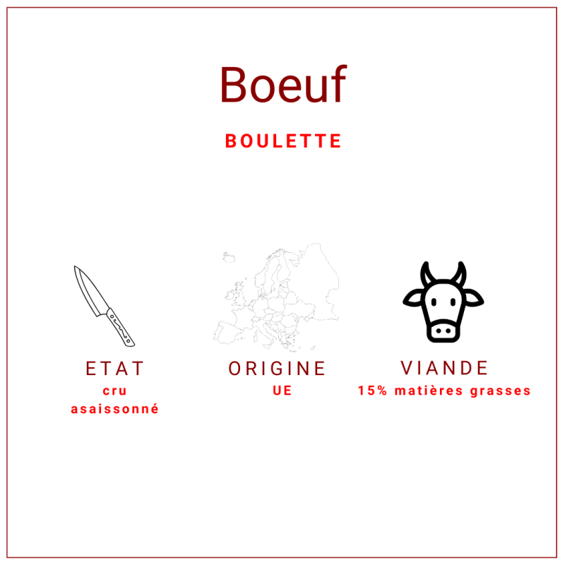 Boulettes 100% viande de b?uf et 15% de MG